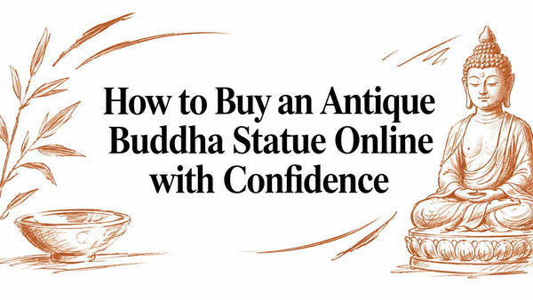 How to Buy an Antique Buddha Statue Online with Confidence