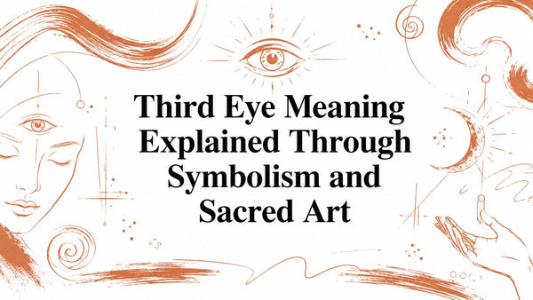 Third Eye Meaning Explained Through Symbolism and Sacred Art